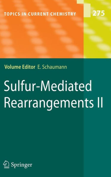 Sulfur-Mediated Rearrangements II / Edition 1