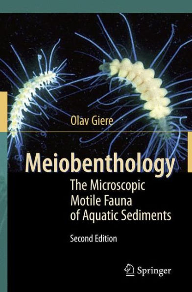 Meiobenthology: The Microscopic Motile Fauna of Aquatic Sediments / Edition 2