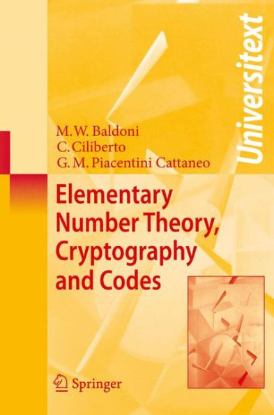 Elementary Number Theory, Cryptography and Codes / Edition 1