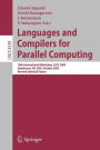 Languages and Compilers for Parallel Computing: 18th International Workshop, LCPC 2005, Hawthorne, NY, USA, October 20-22, 2005, Revised Selected Papers / Edition 1