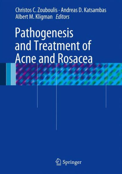 Pathogenesis and Treatment of Acne and Rosacea / Edition 1