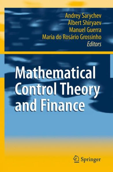 Mathematical Control Theory and Finance / Edition 1