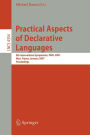Practical Aspects of Declarative Languages: 9th International Symposium, PADL 2007, Nice, France, January 14-15, 2007, Proceedings