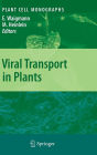 Viral Transport in Plants / Edition 1
