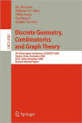 Discrete Geometry, Combinatorics and Graph Theory: 7th China-Japan Conference, CJCDGCGT 2005, Tianjin, China, November 18-20, 2005, and Xi'an, China, November 22-24, 2005, Revised Selected Papers