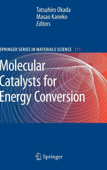 Molecular Catalysts for Energy Conversion / Edition 1
