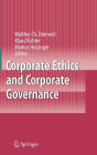 Corporate Ethics and Corporate Governance / Edition 1