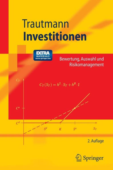 Investitionen: Bewertung, Auswahl und Risikomanagement / Edition 2