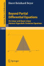Beyond Partial Differential Equations: On Linear and Quasi-Linear Abstract Hyperbolic Evolution Equations / Edition 1