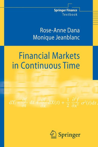 Financial Markets in Continuous Time