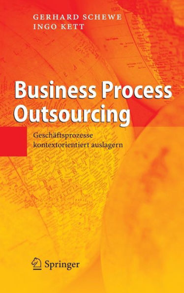 Business Process Outsourcing: Geschäftsprozesse kontextorientiert auslagern