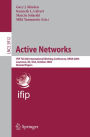 Active Networks: IFIP TC6 6th International Working Conference, IWAN 2004, Lawrence, KS, USA, October 27-29, 2004, Revised Papers / Edition 1