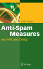 Anti-Spam Measures: Analysis and Design / Edition 1