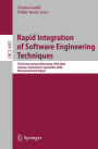 Rapid Integration of Software Engineering Techniques: Third International Workshop, RISE 2006, Geneva, Switzerland, September 13-15, 2006. Revised Selected Papers / Edition 1