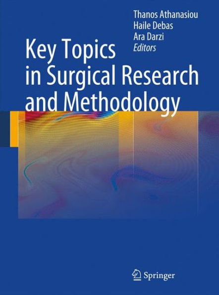 Key Topics in Surgical Research and Methodology / Edition 1