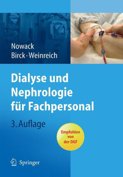 Dialyse und Nephrologie für Fachpersonal / Edition 3