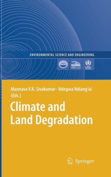 Climate and Land Degradation / Edition 1