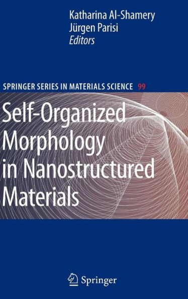 Self-Organized Morphology in Nanostructured Materials / Edition 1