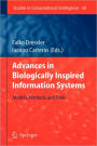Advances in Biologically Inspired Information Systems: Models, Methods, and Tools / Edition 1