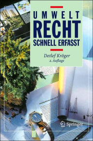 Title: Umweltrecht - Schnell erfasst / Edition 2, Author: Detlef Kröger