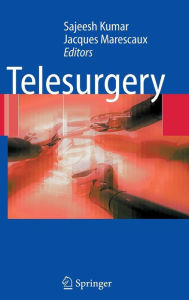 Title: Telesurgery / Edition 1, Author: Sajeesh Kumar