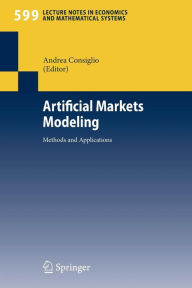 Title: Artificial Markets Modeling: Methods and Applications, Author: Andrea Consiglio