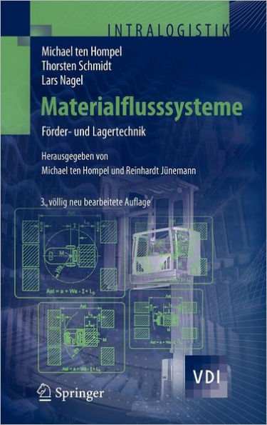 Materialflusssysteme: Fï¿½rder- und Lagertechnik / Edition 3