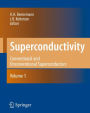 Superconductivity: Volume 1: Conventional and Unconventional Superconductors Volume 2: Novel Superconductors / Edition 1