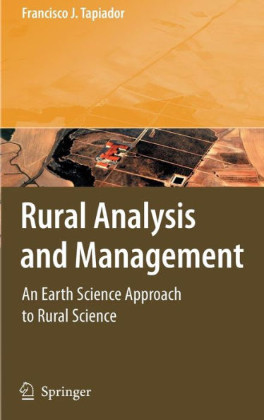 Rural Analysis and Management: An Earth Science Approach to Rural Science / Edition 1