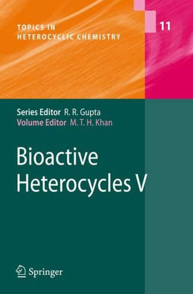 Bioactive Heterocycles V / Edition 1