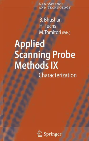 Applied Scanning Probe Methods IX: Characterization / Edition 1