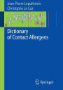 Dictionary of Contact Allergens / Edition 1