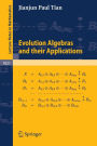 Evolution Algebras and their Applications / Edition 1