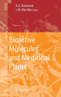 Bioactive Molecules and Medicinal Plants / Edition 1