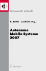 Autonome Mobile Systeme 2007: 20. Fachgesprï¿½ch Kaiserslautern, 18./19. Oktober 2007