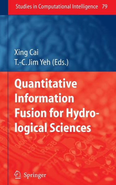 Quantitative Information Fusion for Hydrological Sciences