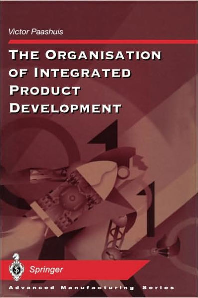 The Organisation of Integrated Product Development