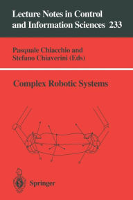 Title: Complex Robotic Systems, Author: Pasquale Chiacchio