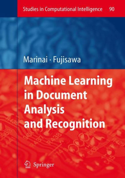 Machine Learning in Document Analysis and Recognition / Edition 1