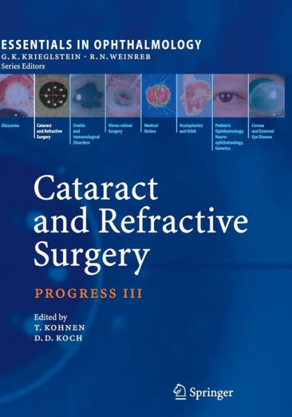 Cataract and Refractive Surgery: Progress III / Edition 1