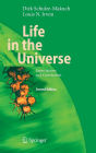 Life in the Universe: Expectations and Constraints / Edition 2