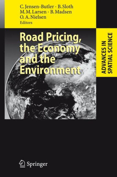 Road Pricing, the Economy and the Environment / Edition 1