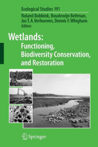 Title: Wetlands: Functioning, Biodiversity Conservation, and Restoration, Author: Roland Bobbink