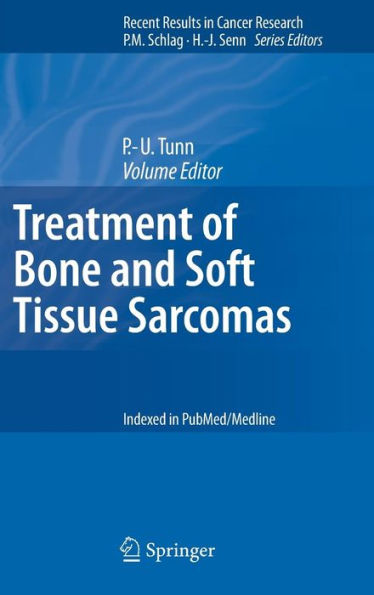 Treatment of Bone and Soft Tissue Sarcomas / Edition 1