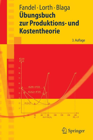 ï¿½bungsbuch zur Produktions- und Kostentheorie / Edition 3