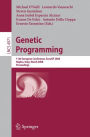 Genetic Programming: 11th European Conference, EuroGP 2008, Naples, Italy, March 26-28, 2008, Proceedings