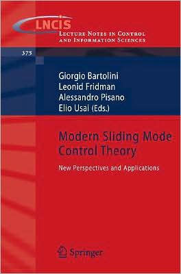 Modern Sliding Mode Control Theory: New Perspectives and Applications / Edition 1