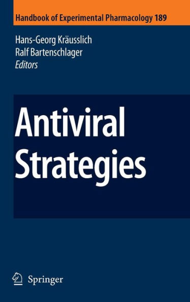 Antiviral Strategies / Edition 1