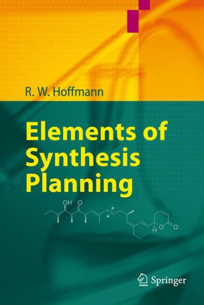 Elements of Synthesis Planning / Edition 1