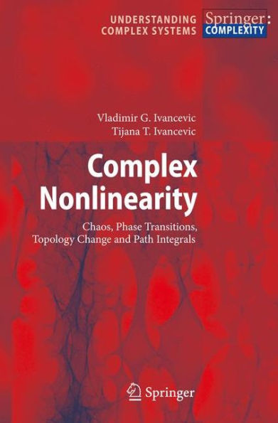 Complex Nonlinearity: Chaos, Phase Transitions